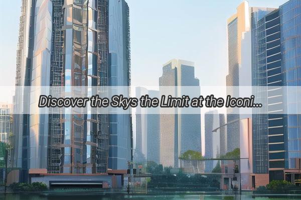 Discover the Skys the Limit at the Iconic Tianma Tower in Guangzhou